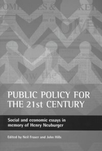 cover of the book Public policy for the 21st century: Social and economic essays in memory of Henry Neuburger