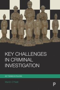 cover of the book Key Challenges in Criminal Investigation