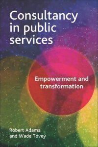 cover of the book Consultancy in Public Services: Empowerment and Transformation