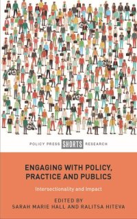 cover of the book Engaging with Policy, Practice and Publics: Intersectionality and Impact