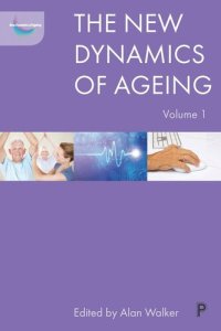 cover of the book The New Dynamics of Ageing Volume 1