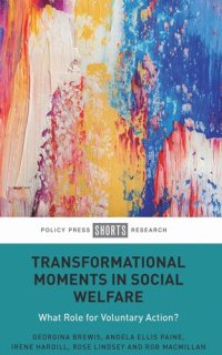 cover of the book Transformational Moments in Social Welfare: What Role for Voluntary Action?