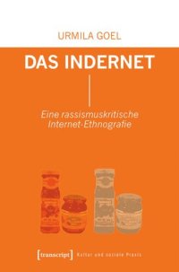 cover of the book Das Indernet: Eine rassismuskritische Internet-Ethnografie