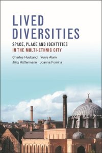 cover of the book Lived Diversities: Space, Place and Identities in the Multi-Ethnic City