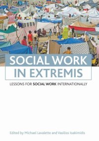 cover of the book Social work in extremis: Lessons for social work internationally