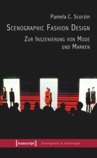 cover of the book Scenographic Fashion Design - Zur Inszenierung von Mode und Marken