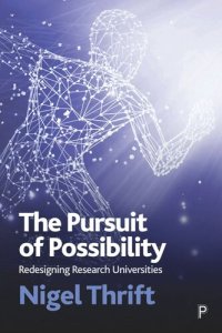 cover of the book The Pursuit of Possibility: Redesigning Research Universities