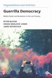 cover of the book Guerrilla Democracy: Mobile Power and Revolution in the 21st Century