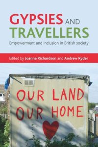 cover of the book Gypsies and Travellers: Empowerment and Inclusion in British Society