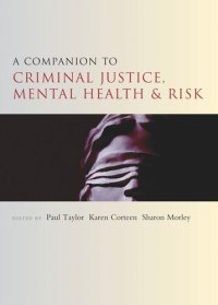 cover of the book A Companion to Criminal Justice, Mental Health and Risk