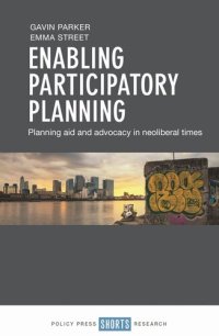 cover of the book Enabling Participatory Planning: Planning Aid and Advocacy in Neoliberal Times