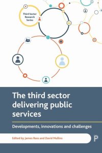 cover of the book The Third Sector Delivering Public Services: Developments, Innovations and Challenges