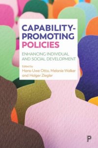 cover of the book Capability-Promoting Policies: Enhancing Individual and Social Development