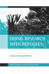 cover of the book Doing research with refugees: Issues and guidelines