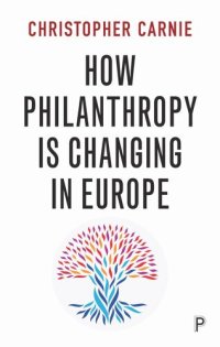 cover of the book How Philanthropy Is Changing in Europe