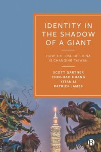 cover of the book Identity in the Shadow of a Giant: How the Rise of China is Changing Taiwan