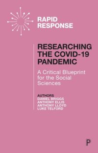 cover of the book Researching the COVID-19 Pandemic: A Critical Blueprint for the Social Sciences