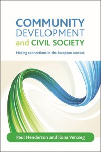 cover of the book Community development and civil society: Making connections in the European context