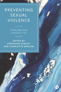 cover of the book Preventing Sexual Violence: Problems and Possibilities