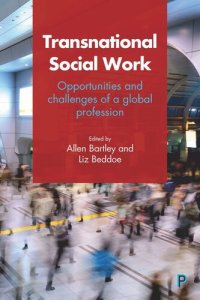 cover of the book Transnational Social Work: Opportunities and Challenges of a Global Profession