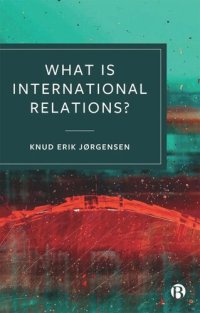 cover of the book What is International Relations?