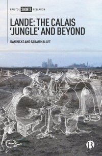 cover of the book Lande: The Calais 'Jungle' and Beyond