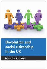 cover of the book Devolution and social citizenship in the UK