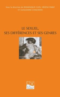 cover of the book Le sexuel, ses différences et ses genres