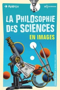 cover of the book La philosophie des sciences en images