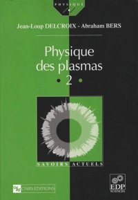 cover of the book Physique des plasmas (Vol. II)