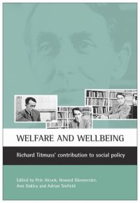 cover of the book Welfare and wellbeing: Richard Titmuss's contribution to social policy