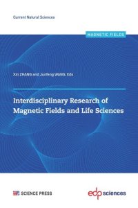 cover of the book Interdisciplinary Research of Magnetic Fields and Life Sciences