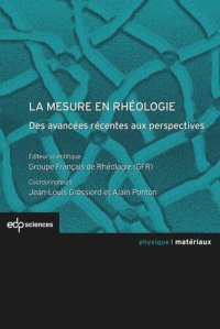 cover of the book La mesure en rhéologie: Des avancées récentes aux perspectives