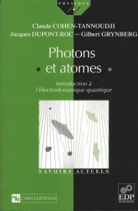 cover of the book Photons et atomes: Introduction à l'électrodynamique quantique