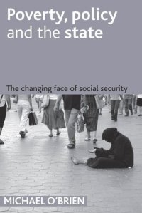 cover of the book Poverty, policy and the state: The changing face of social security