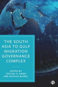 cover of the book The South Asia to Gulf Migration Governance Complex