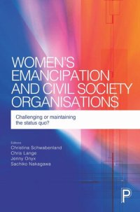 cover of the book Women's Emancipation and Civil Society Organisations: Challenging or Maintaining the Status Quo?