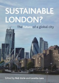 cover of the book Sustainable London?: The Future of a Global City