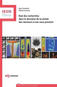 cover of the book État des recherches dans le domaine de la sûreté des réacteurs à eau sous pression