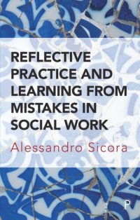 cover of the book Reflective Practice and Learning From Mistakes in Social Work