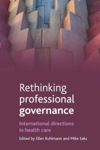 cover of the book Rethinking professional governance: International directions in healthcare