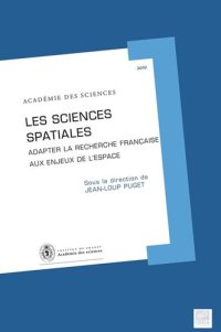 cover of the book Les sciences spatiales: Adapter la recherche française aux enjeux de l'espace