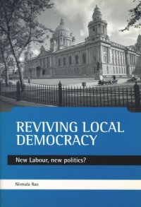 cover of the book Reviving local democracy: New Labour, new politics?