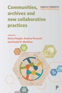 cover of the book Communities, Archives and New Collaborative Practices