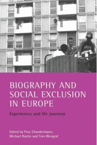 cover of the book Biography and social exclusion in Europe: Experiences and life journeys