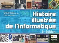 cover of the book Histoire illustrée de l'informatique