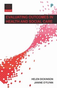 cover of the book Evaluating Outcomes in Health and Social Care