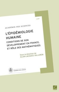 cover of the book L'épidémiologie humaine: Conditions de son développement et rôle des mathématiques