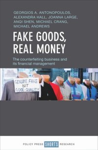 cover of the book Fake Goods, Real money: The Counterfeiting Business and its Financial Management