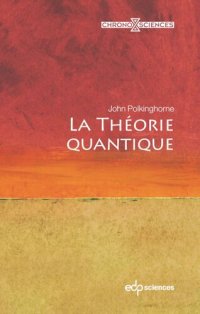 cover of the book La théorie quantique